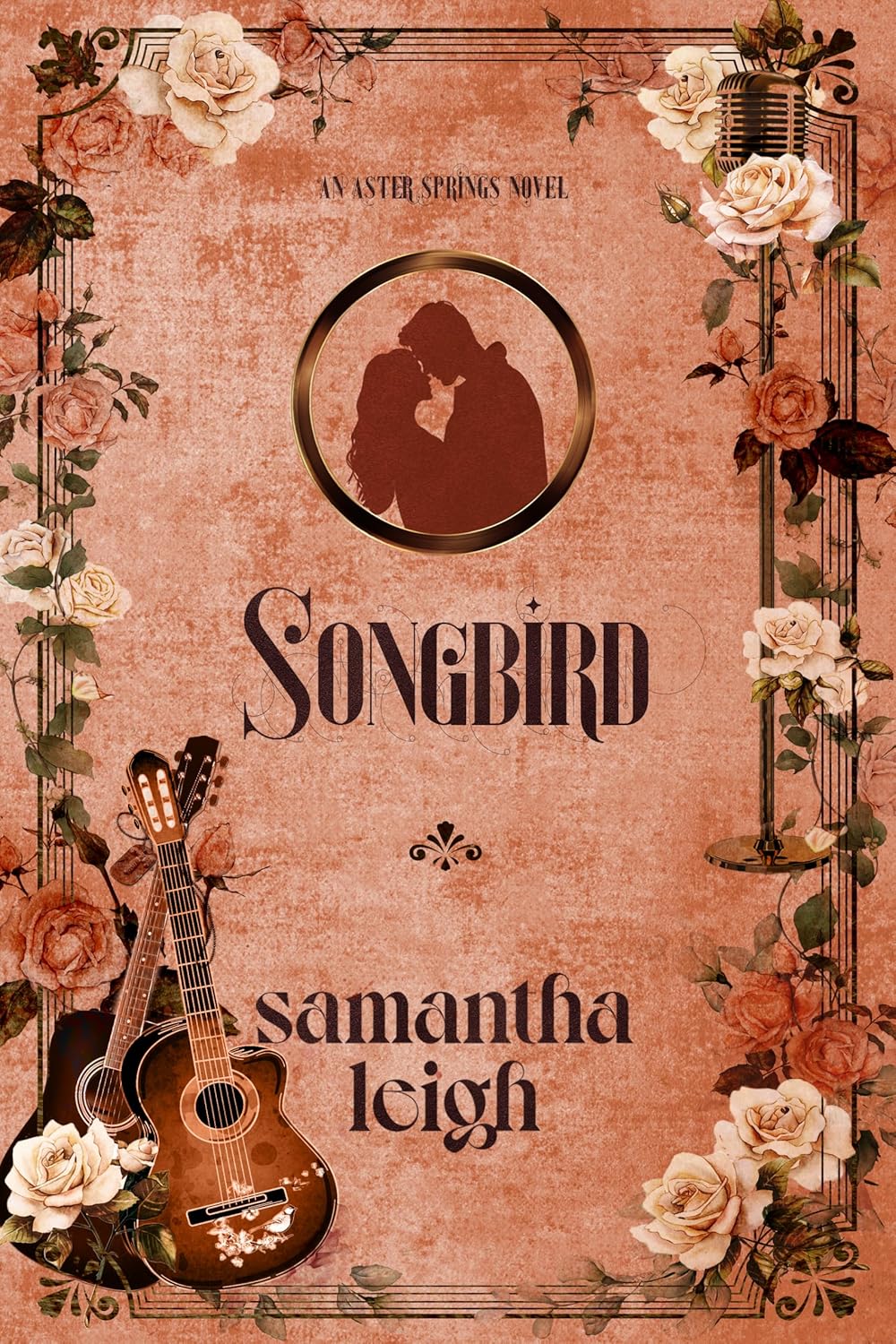 Songbird (Aster Springs #3) SIGNED