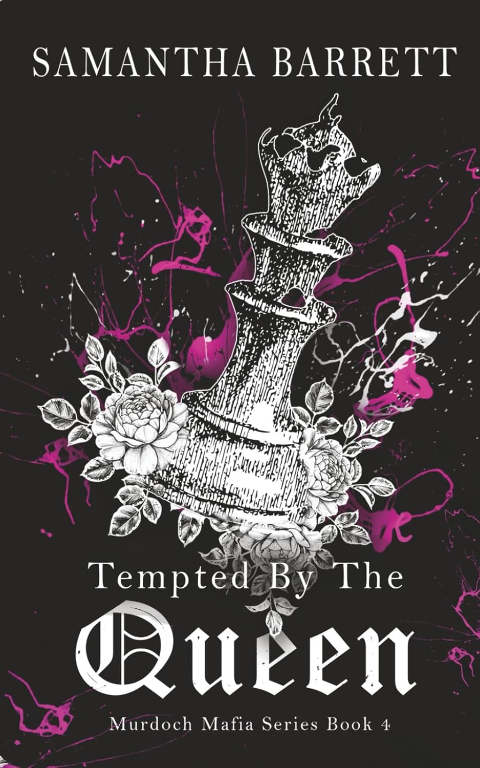 Tempted by the Queen (Murdoch Mafia #4) SIGNED