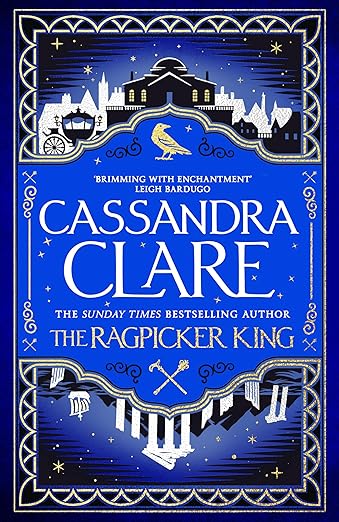 The Ragpicker King (The Chronicles of Castellane Book 2)