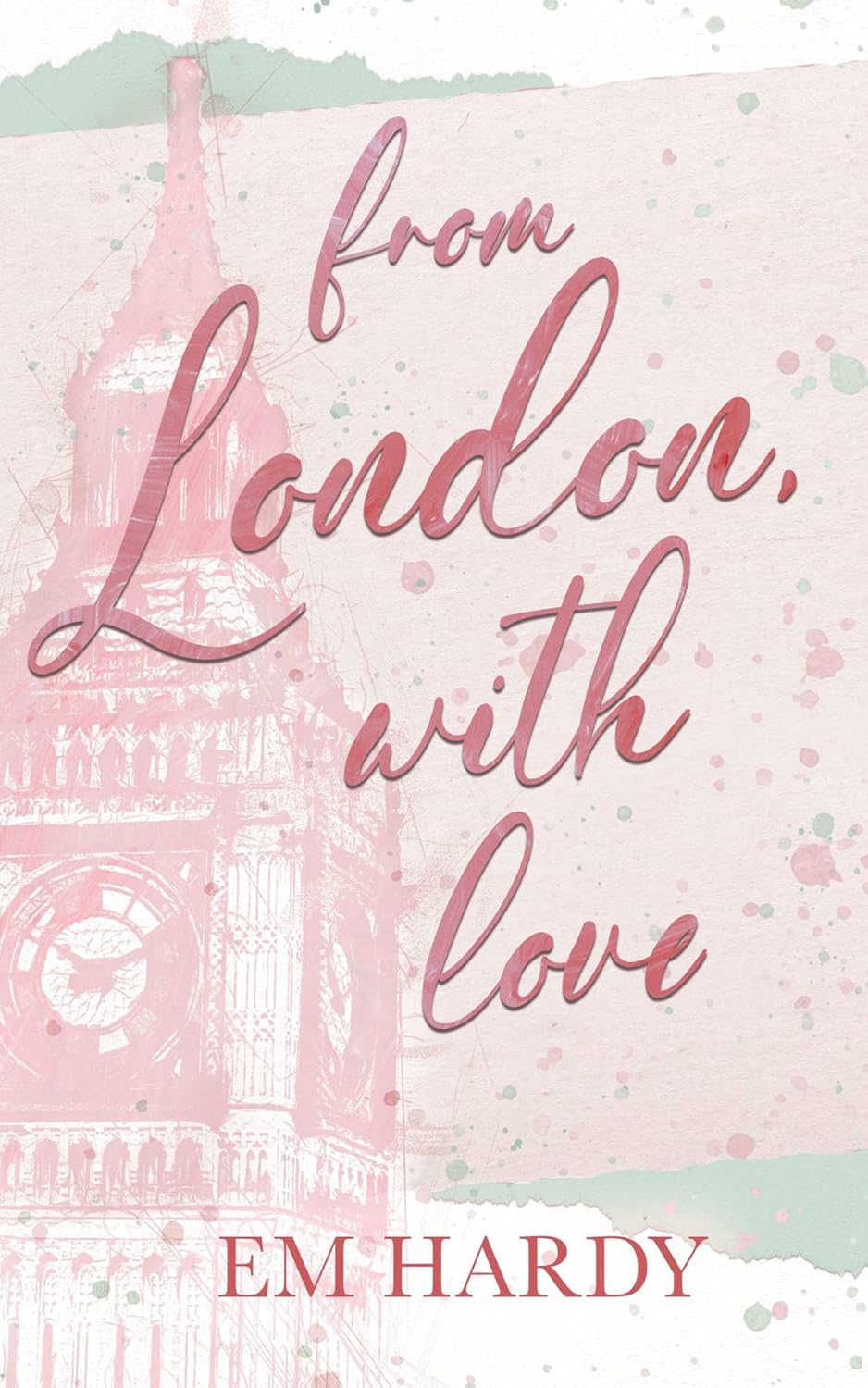 From London with Love (Signed Edition)