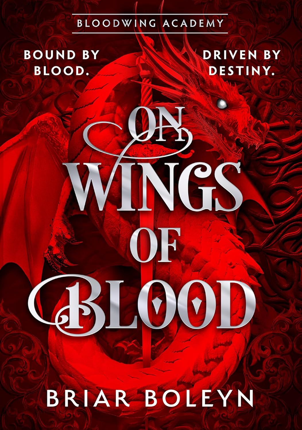 On Wings of Blood (Bloodwing Academy Book 1)