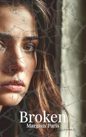 Broken (Damaged Hearts Book 1) Sprayed Edges Signed Edition