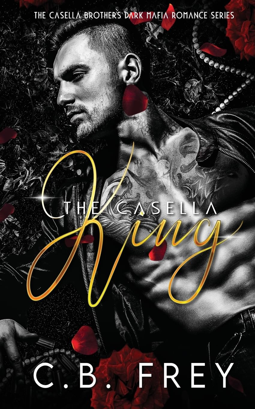 The Casella King (Signed) Book 1