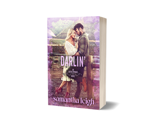 Darlin' (Aster Springs #4) by Samantha Leigh