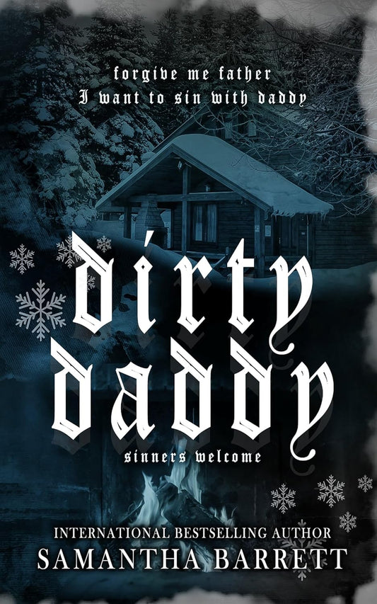 Dirty Daddy (Sinners Welcome #2)