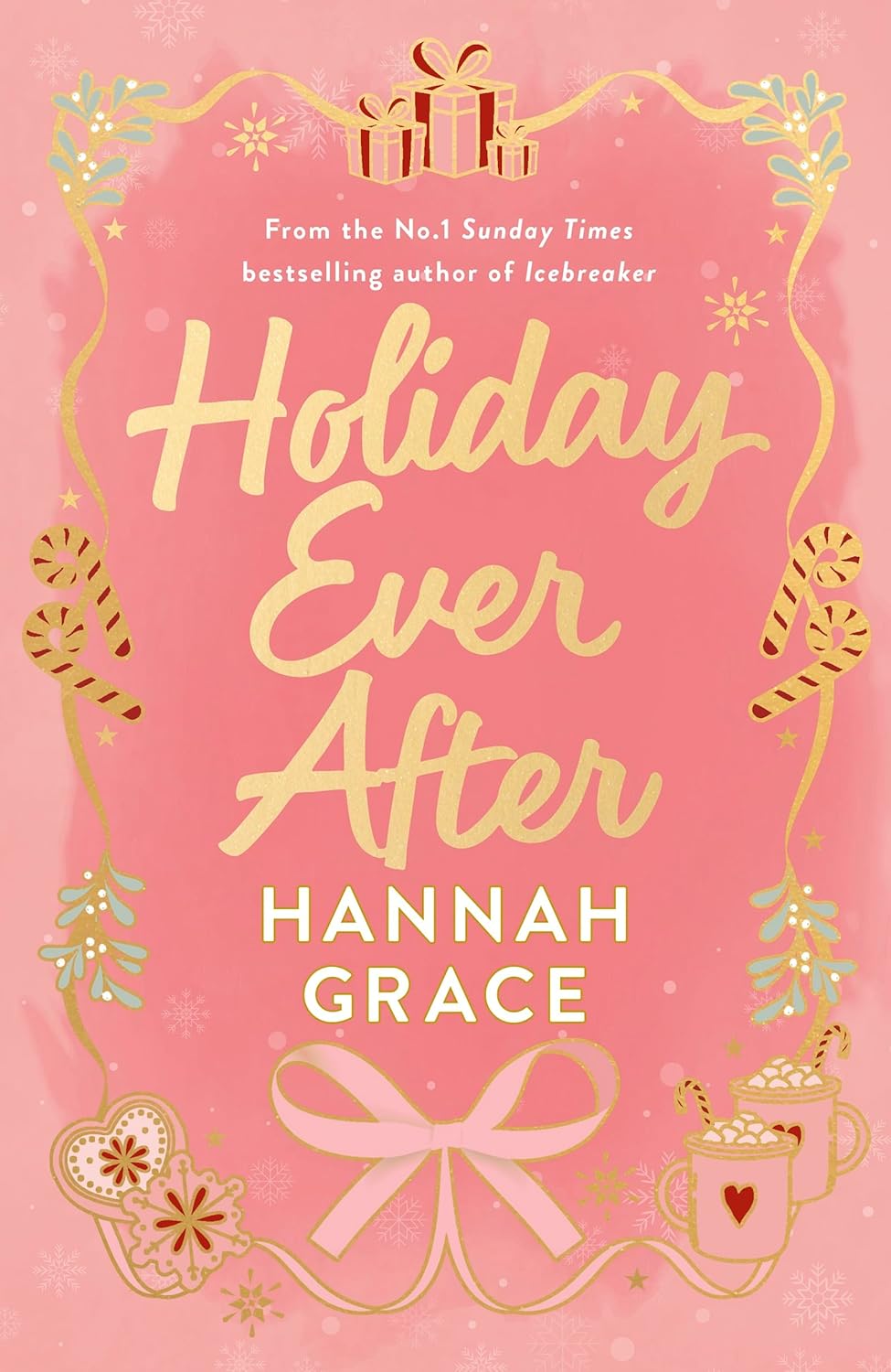 Holiday Ever After (Special Edition - Signed Hardback Edition)