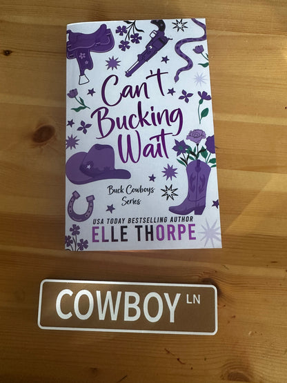 Can't Bucking Wait - (Sprayed Edge & Signed Edition)