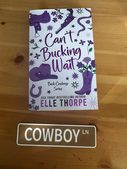 Can't Bucking Wait - (Sprayed Edge & Signed Edition)