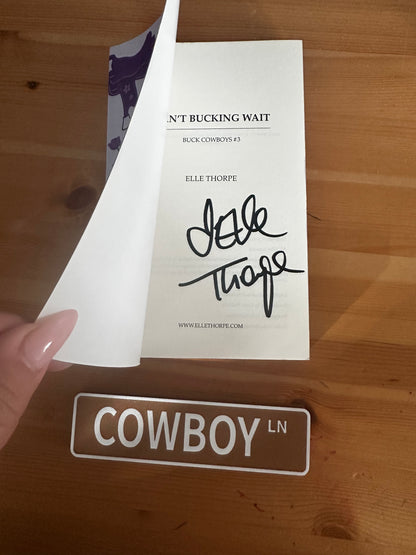 Can't Bucking Wait - (Sprayed Edge & Signed Edition)