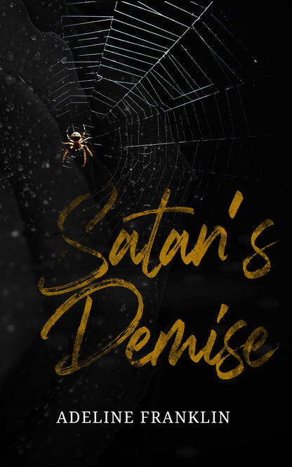 Satan's Demise (Devil's Duet Book 2) (SIGNED)