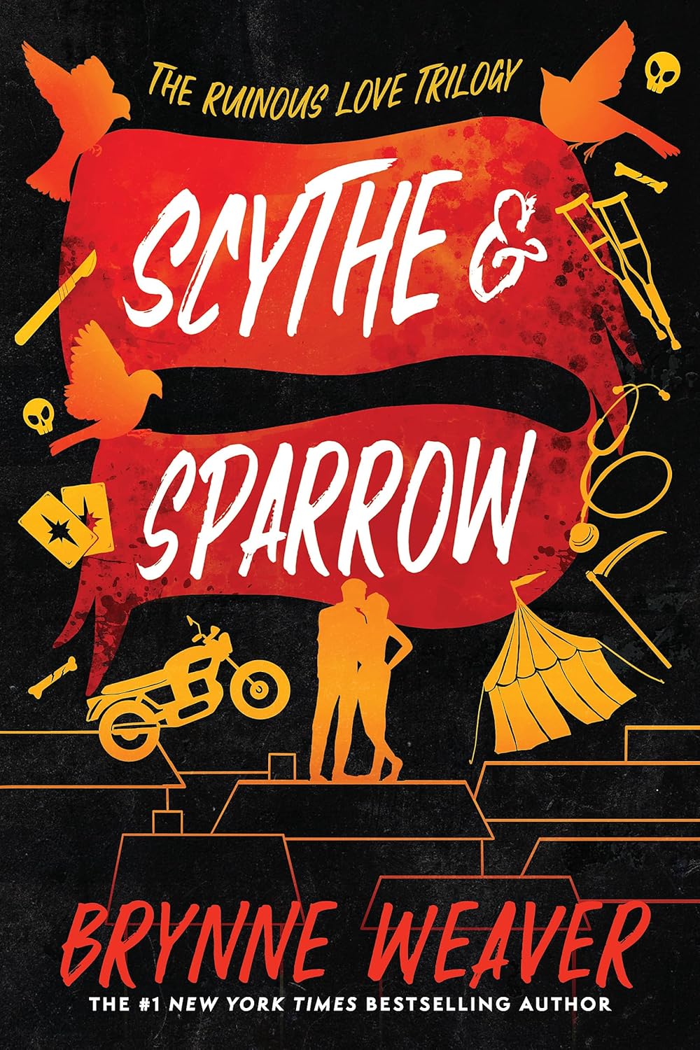 Scythe & Sparrow (The Ruinous Love Trilogy #3)