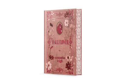 Wallflower (Aster Springs Book 1) SIGNED Hard Cover Special Edition