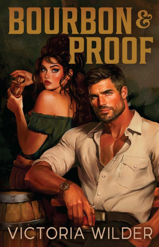 Bourbon & Proof (Book 3 - The Bourbon Boy Series) Sprayed Edges