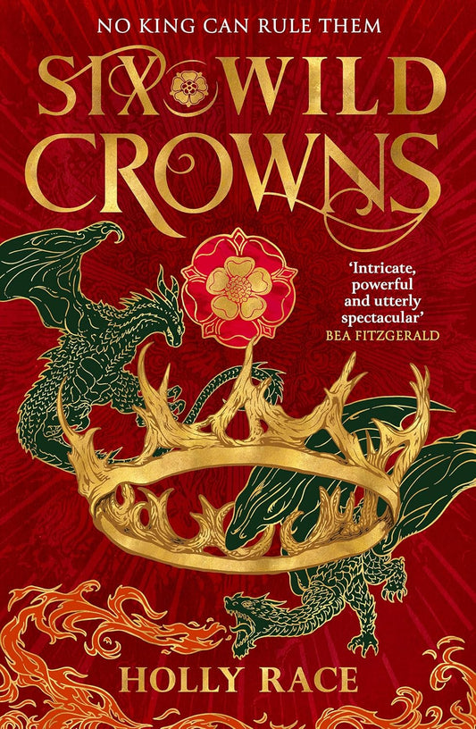 Six Wild Crowns (Queens of Elben Book 1)