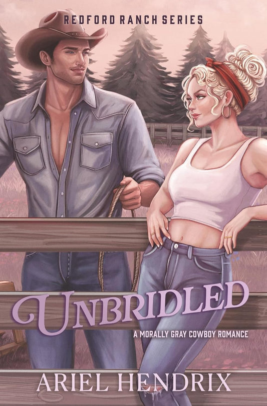 Unbridled: Special Edition Paperback by Ariel Hendrix